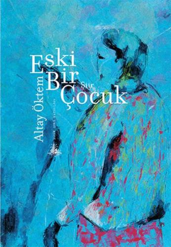 Eski Bir Çocuk | Kitap Ambarı