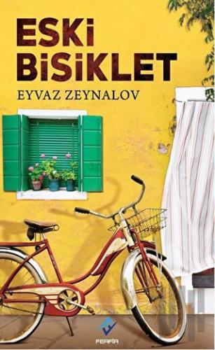 Eski Bisiklet | Kitap Ambarı