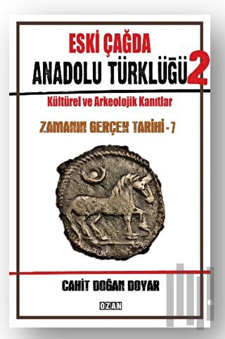 Eski Çağda Anadolu Türklüğü – 2 | Kitap Ambarı