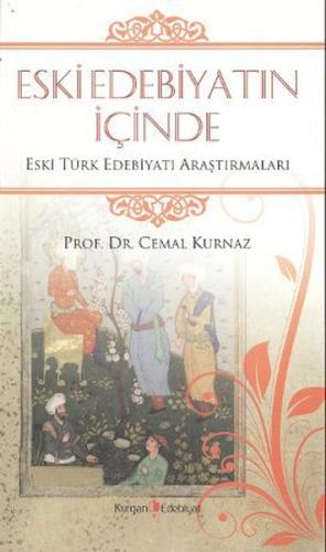 Eski Edebiyatın İçinde | Kitap Ambarı