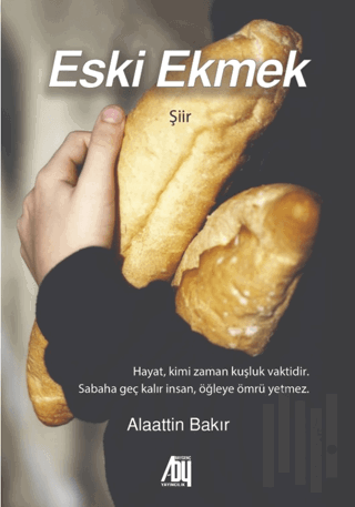 Eski Ekmek | Kitap Ambarı