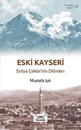 Eski Kayseri | Kitap Ambarı