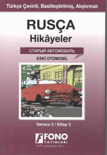 Eski Otomobil Derce 2 Kitap 3-Rusça Hikayeler | Kitap Ambarı