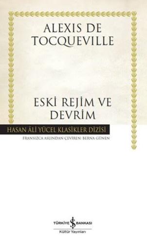 Eski Rejim ve Devrim - Hasan Ali Yücel Klasikler Dizisi | Kitap Ambarı