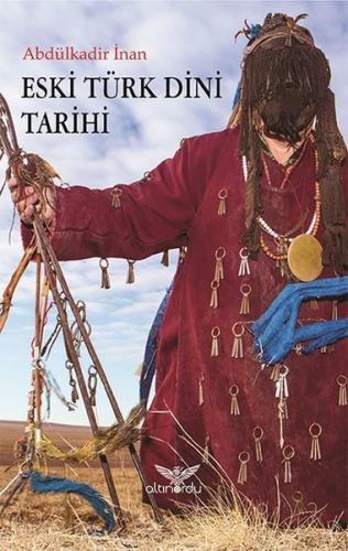 Eski Türk Dini Tarihi | Kitap Ambarı