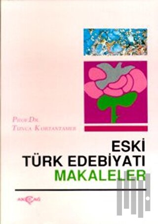Eski Türk Edebiyatı Makaleler | Kitap Ambarı