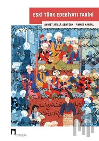 Eski Türk Edebiyatı Tarihi | Kitap Ambarı