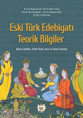 Eski Türk Edebiyatı Teorik Bilgiler | Kitap Ambarı