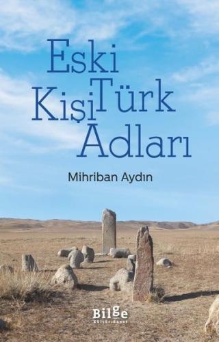 Eski Türk Kişi Adları | Kitap Ambarı