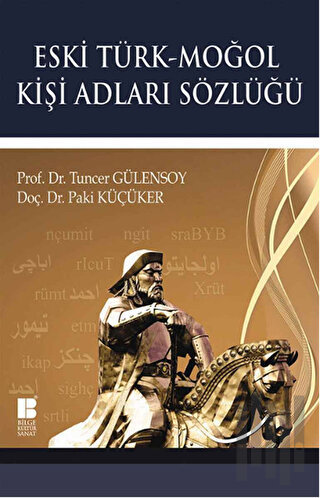 Eski Türk - Moğol Kişi Adları Sözlüğü | Kitap Ambarı
