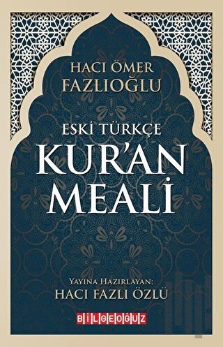 Eski Türkçe Kur'an Meali | Kitap Ambarı