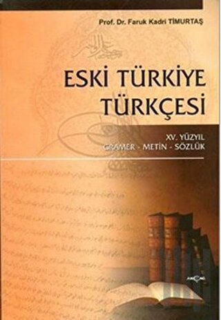 Eski Türkiye Türkçesi | Kitap Ambarı