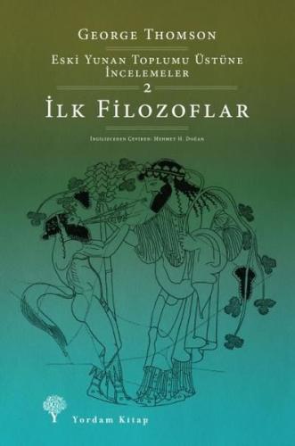 İlk Filozoflar | Kitap Ambarı