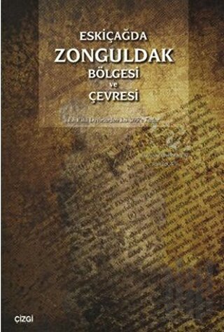 Eskiçağda Zonguldak Bölgesi ve Çevresi | Kitap Ambarı