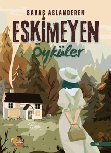 Eskimeyen Öyküler