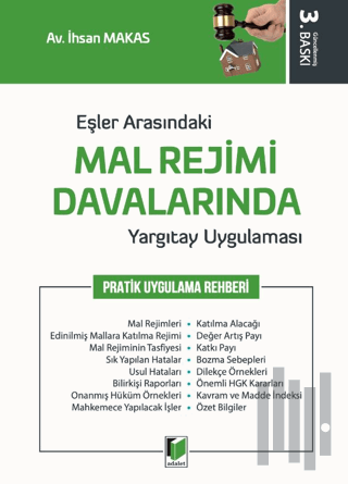Eşler Arasındaki Mal Rejimi Davalarında Yargıtay Uygulaması