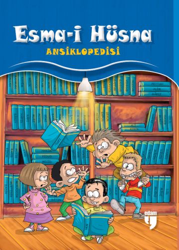 Esma-i Hüsna Ansiklopedi (Ciltli) | Kitap Ambarı
