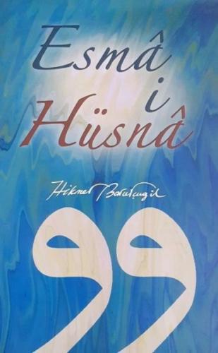 Esma-ül Hüsna (Ciltli) | Kitap Ambarı