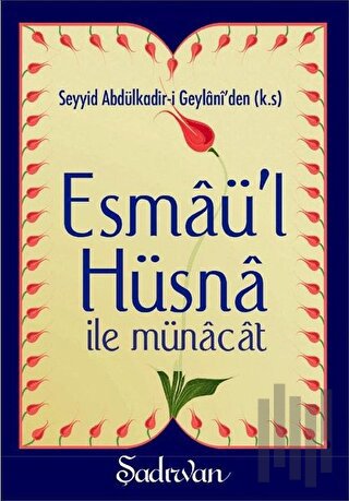 Esmaü'l Hüsna İle Münacat | Kitap Ambarı
