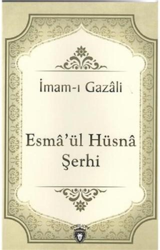 Esma'ül Hüsna Şerhi | Kitap Ambarı