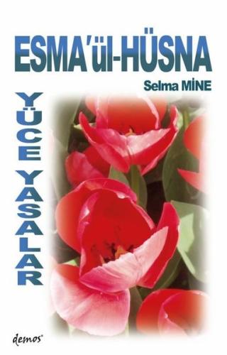 Esma'ül-Hüsna Yüce Yasalar | Kitap Ambarı