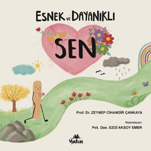 Esnek ve Dayanıklı Sen | Kitap Ambarı