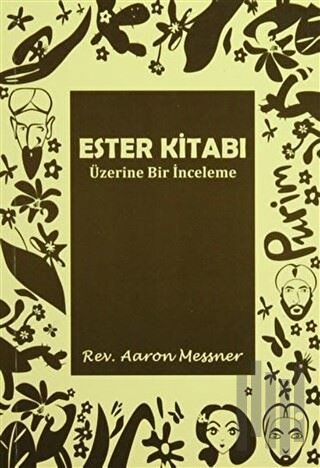 Ester Kitabı Üzerine Bir İnceleme