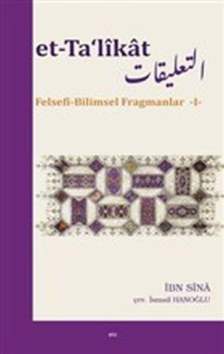 Et-Ta'likat - Felsefi-Bilimsel Fragmanlar 1 | Kitap Ambarı