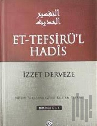 Et-Tefsirü'l Hadis 6.Cilt (Ciltli)