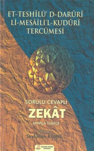 Et-Teshilü' D-Daruri Li-Mesaili'l-Kuduri Tercümesi - Zekat