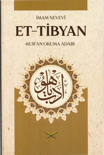 Et-Tibyan: Kur'an Okuma Adabı | Kitap Ambarı