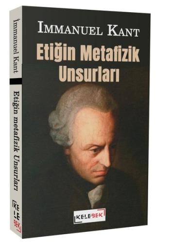 Etiğin Metafizik Unsurları | Kitap Ambarı