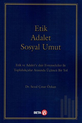 Etik Adalet Sosyal Umut