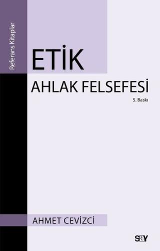 Etik Ahlak Felsefesi | Kitap Ambarı