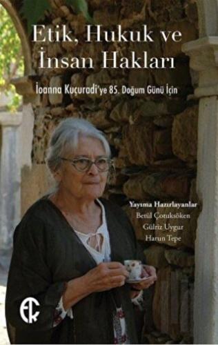 Etik, Hukuk ve İnsan Hakları | Kitap Ambarı