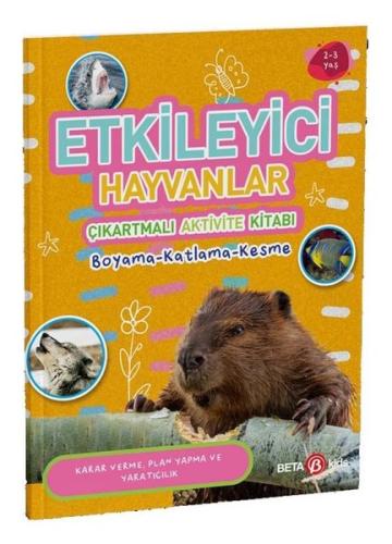 Etkileyici Hayvanlar - Çıkartmalı Aktivite Kitabı | Kitap Ambarı