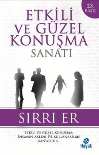 Etkili ve Güzel Konuşma Sanatı (Sırrı Er) | Kitap Ambarı