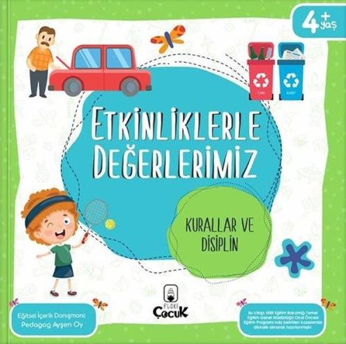 Etkinliklerle Değerlerimiz - Kurallar ve Disiplin 4+