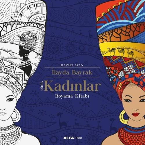 Etnik Kadınlar Boyama Kitabı | Kitap Ambarı