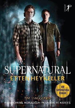 Etten Heykeller - Supernatural | Kitap Ambarı