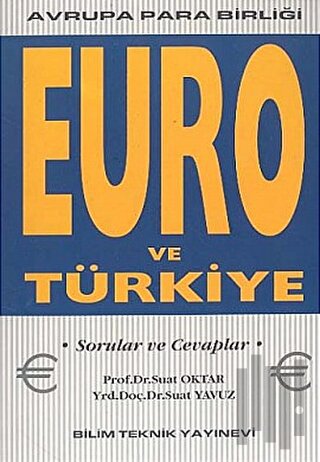 Euro ve Türkiye Avrupa Para Birliği | Kitap Ambarı