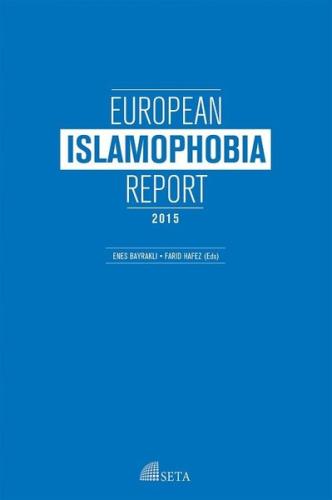 European Islamophobia Report 2015 | Kitap Ambarı