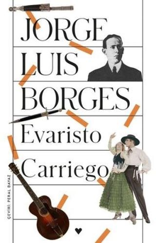 Evaristo Carriego | Kitap Ambarı