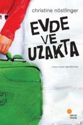 Evde ve Uzakta | Kitap Ambarı