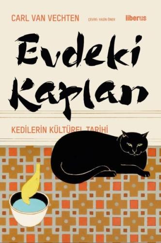Evdeki Kaplan - Kedilerin Kültürel Tarihi