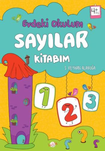Sayılar Kitabım - Evdeki Okulum 4+Yaş | Kitap Ambarı