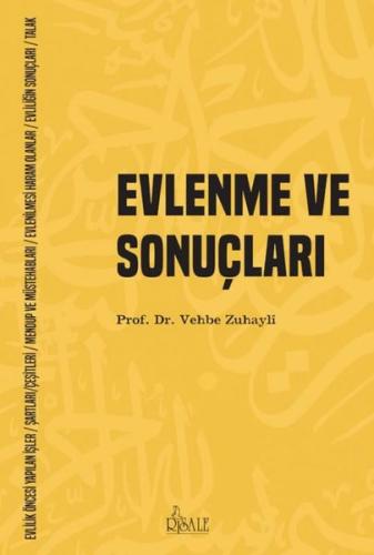 Evlenme ve Sonuçları | Kitap Ambarı
