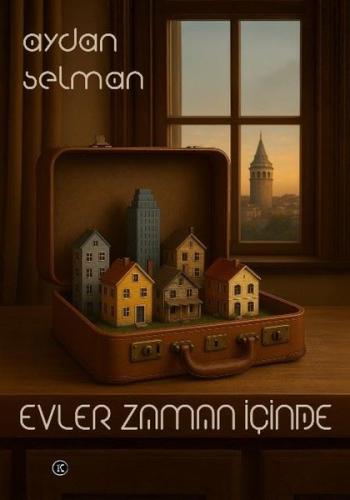 Evler Zaman İçinde | Kitap Ambarı