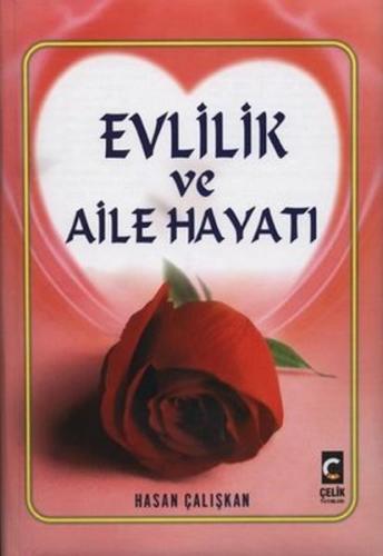 Evlilik ve Aile Hayatı (Ciltli) | Kitap Ambarı