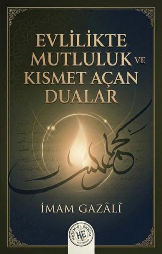 Evlilikte Mutluluk ve Kısmet Açan Dualar